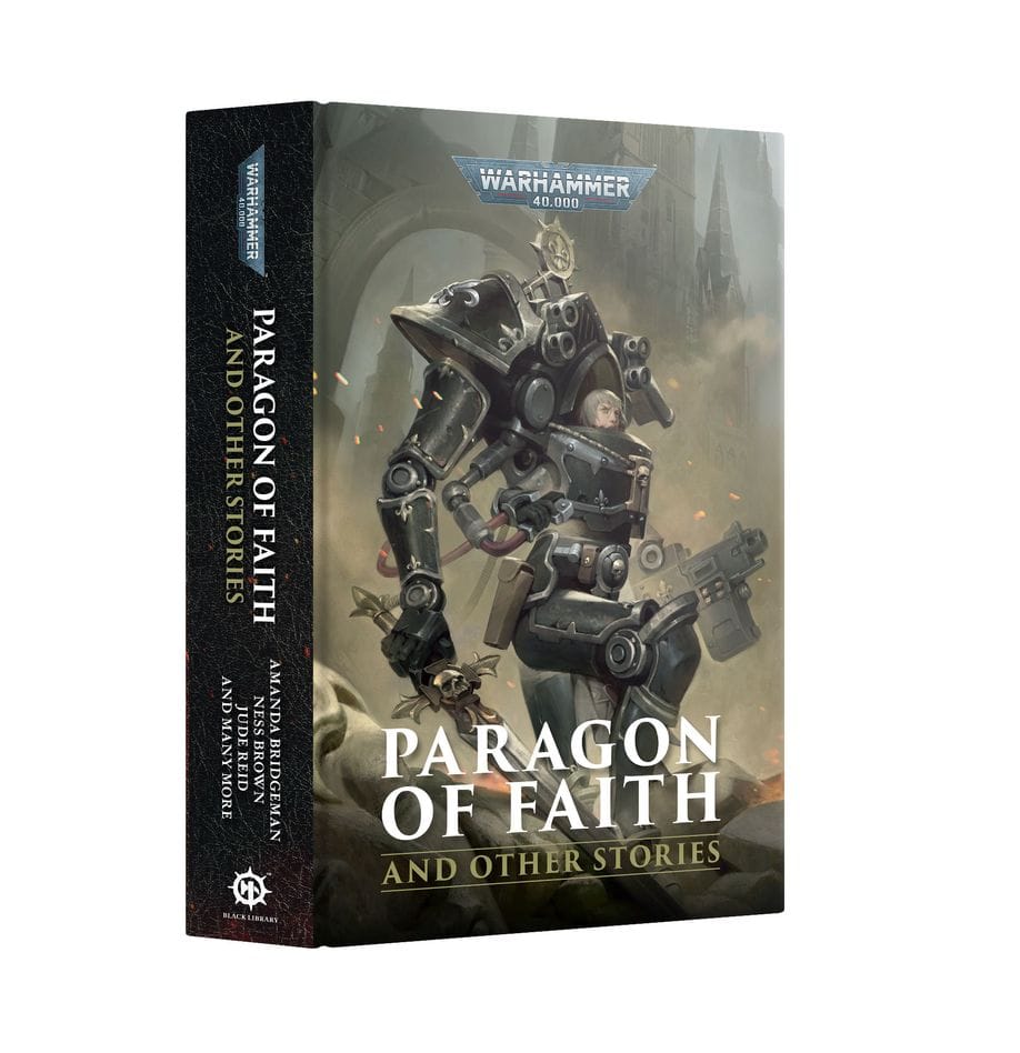Black Library PARAGON OF FAITH AND OTHER STORIES (HB) BLACK LIBRARY 9781836091684
