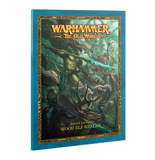 The Old World THE OLD WORLD: ARCANE JOURNAL: WOOD ELF REALMS 9781837790852