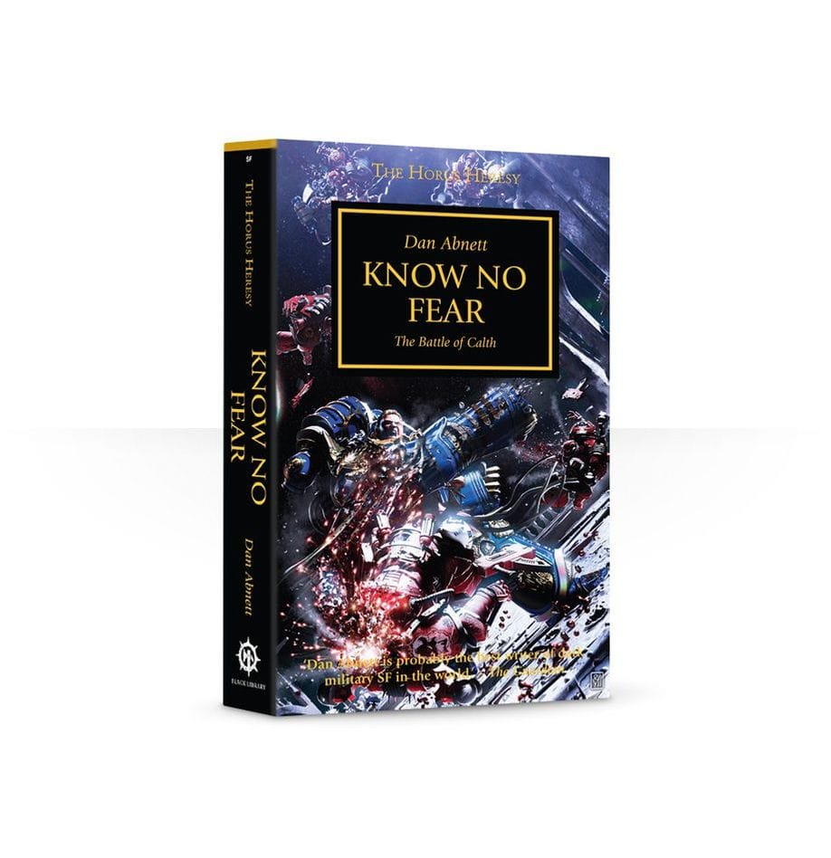 Black Library The Horus Heresy: KNOW NO FEAR (PB) (Book 19) Black Library 9781849701341
