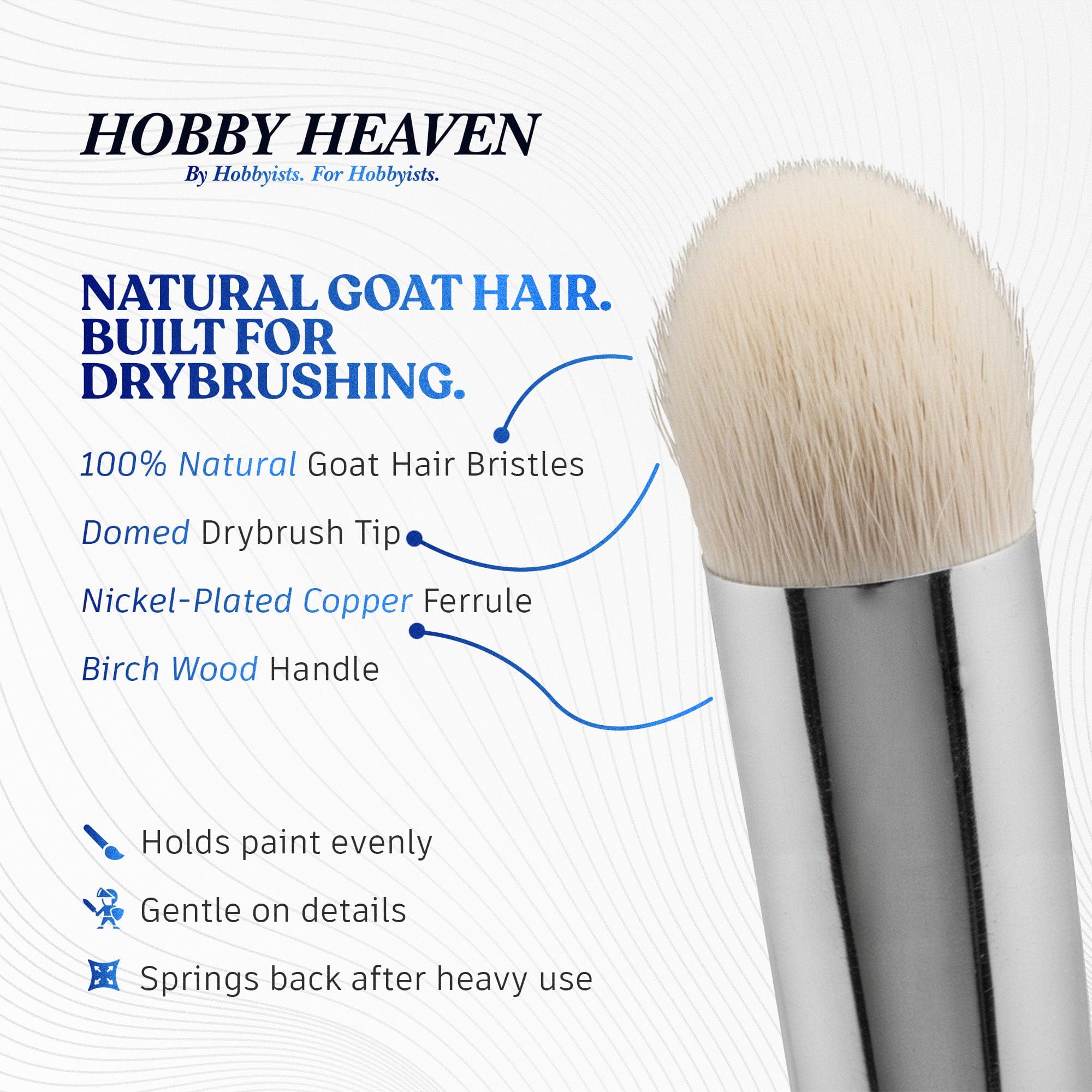 Brush Hobby Heaven Dry Brush — Goat Hair Domed