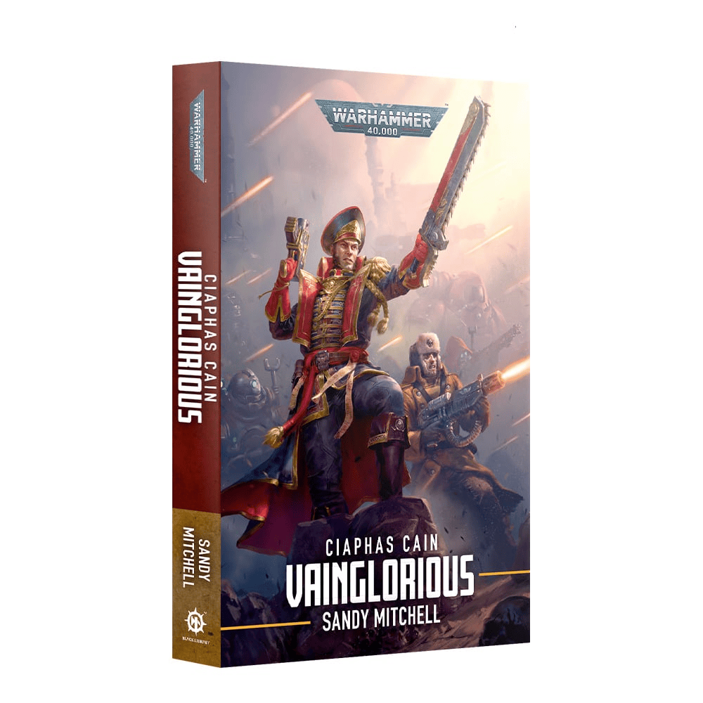 Black Library CIAPHAS CAIN: VAINGLORIOUS (PB) Black Library 9781804073575
