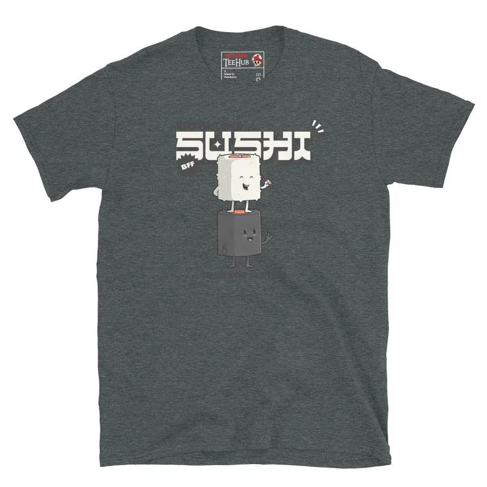 McLaren Tee Hub T-shirt Dark Heather / S Sushi Time Funny Japanese Food T-Shirt – True Soy Mates BFF Tee