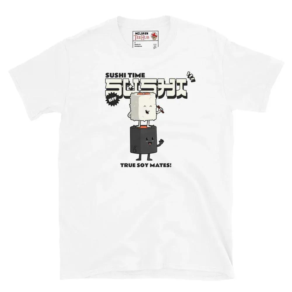 McLaren Tee Hub T-shirt White / S Sushi Time Funny Japanese Food T-Shirt – True Soy Mates BFF Tee