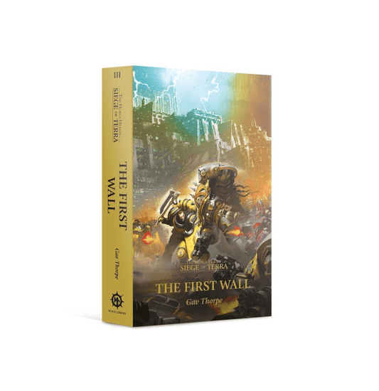 Black Library The First Wall (Paperback) The Horus Heresy: Siege of Terra Book 3 Black Library